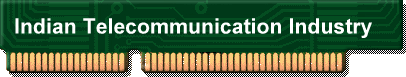 Indian Telecommunication Industry